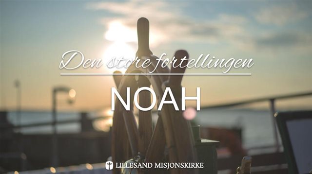 6. Noah